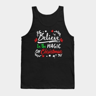 Believe in The Magic of Christmas Tank Top